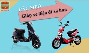 6 Mẹo Hiệu Quả Giúp Xe Máy Điện Đi Xa Hơn