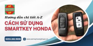 Cách sử dụng smartkey Honda